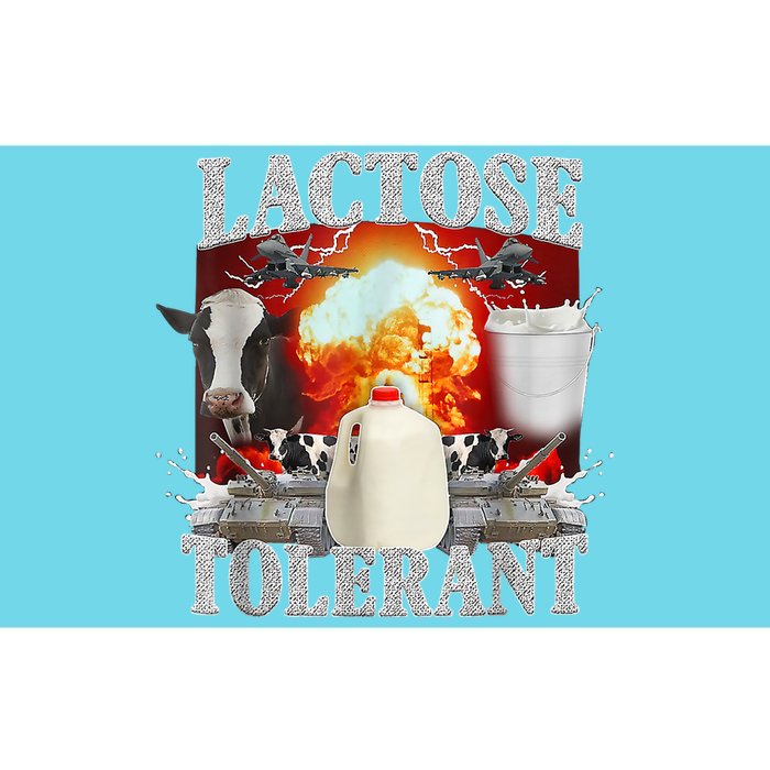 Lactose Tolerant Bumper Sticker