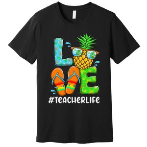 Love Teacher Life Chritsmas In July Summer Pineapple Premium T-Shirt