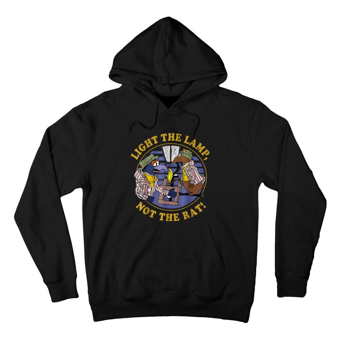 Light The Lamp Not The Rat Hoodie