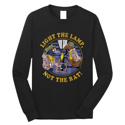 Light The Lamp Not The Rat Long Sleeve Shirt