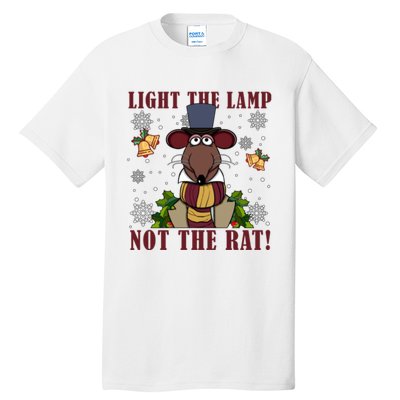 Light The Lamp Not The Rat The Muppet Christmas Tall T-Shirt