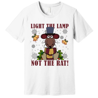 Light The Lamp Not The Rat The Muppet Christmas Premium T-Shirt