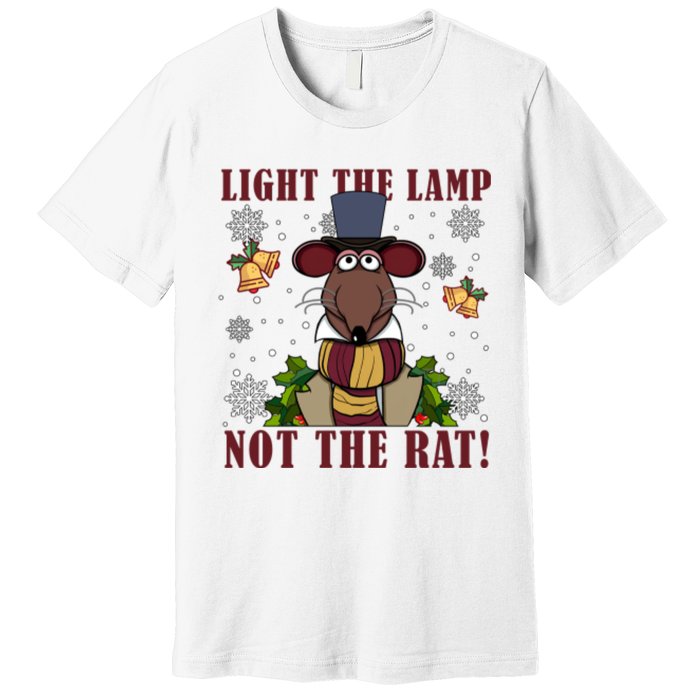 Light The Lamp Not The Rat The Muppet Christmas Premium T-Shirt