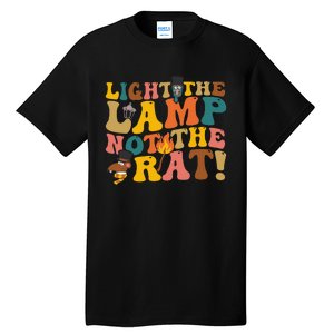 Light The Lamp Not The Rat Groovy Tall T-Shirt