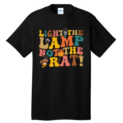 Light The Lamp Not The Rat Groovy Tall T-Shirt