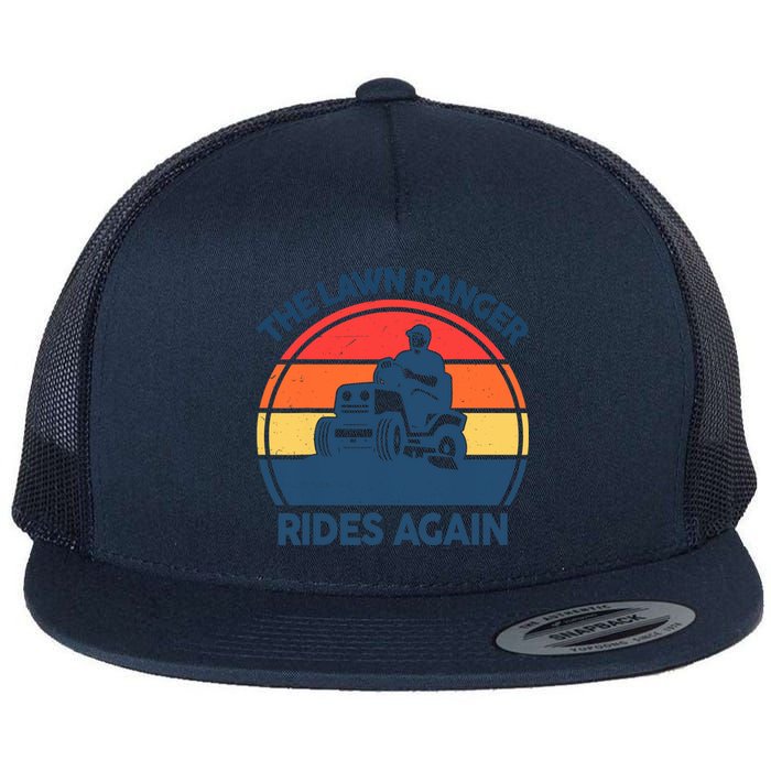 Lawn-Mowing The Lawn Ranger Rides Again Mower Gift Funny Dad Flat Bill Trucker Hat