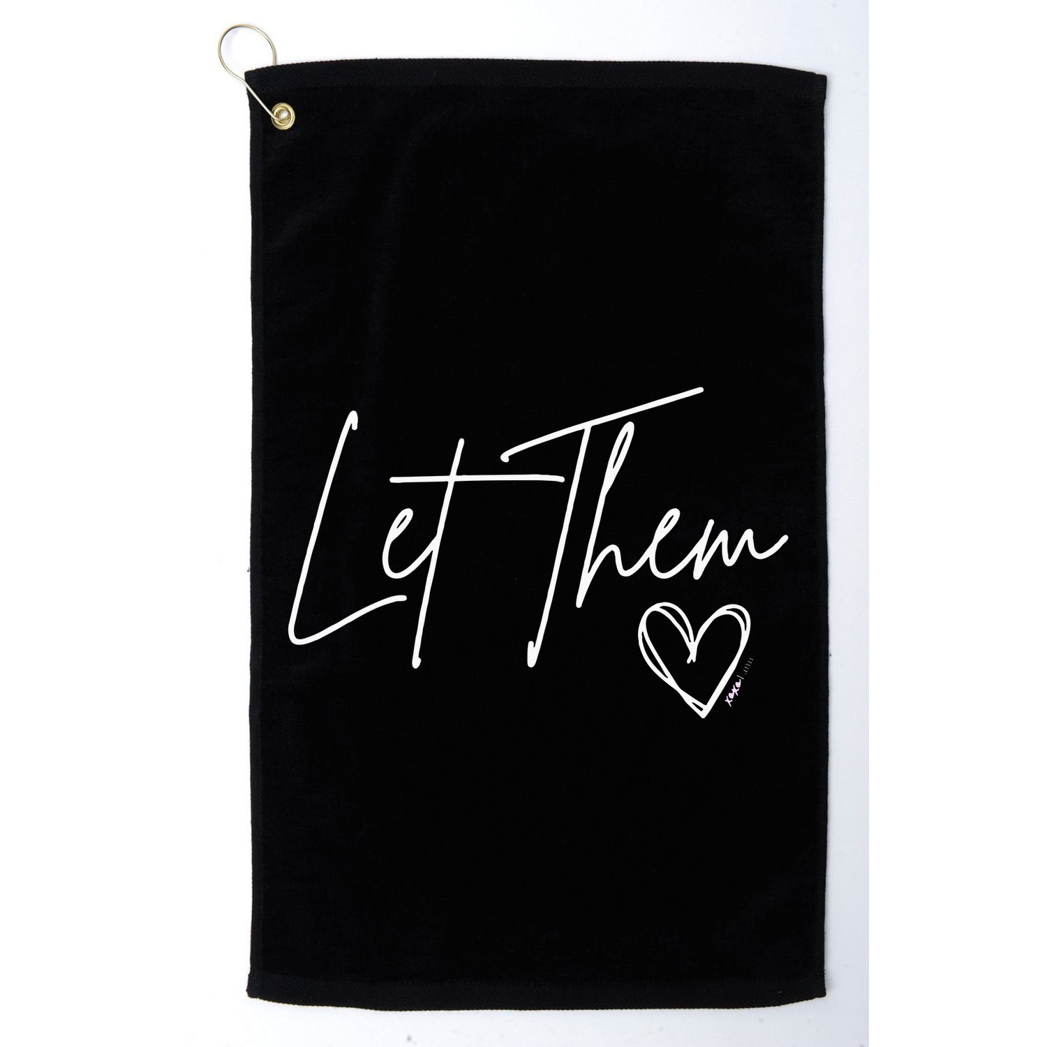 Let Them Golf Towel