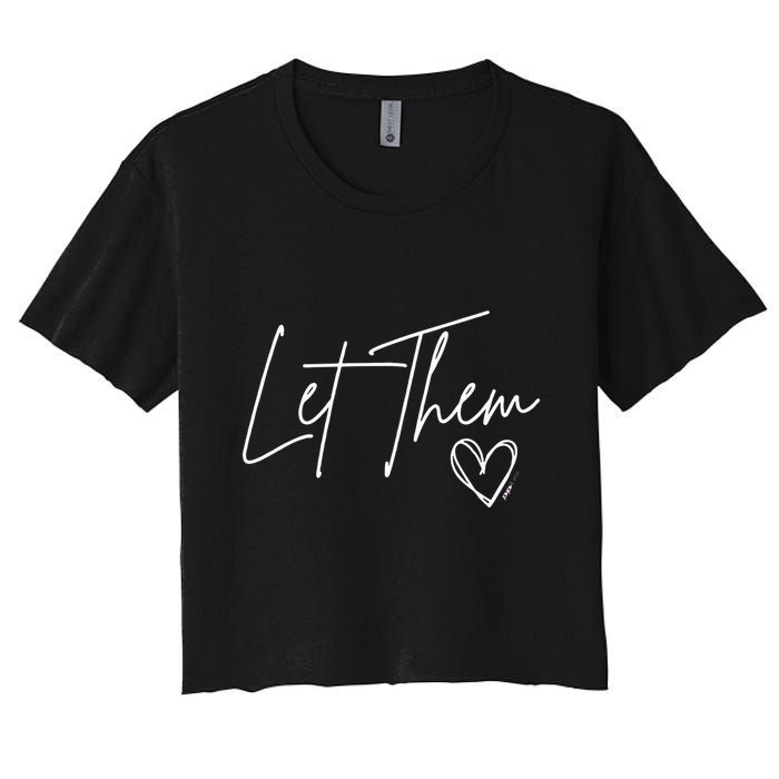 Let Them Women's Crop Top Tee