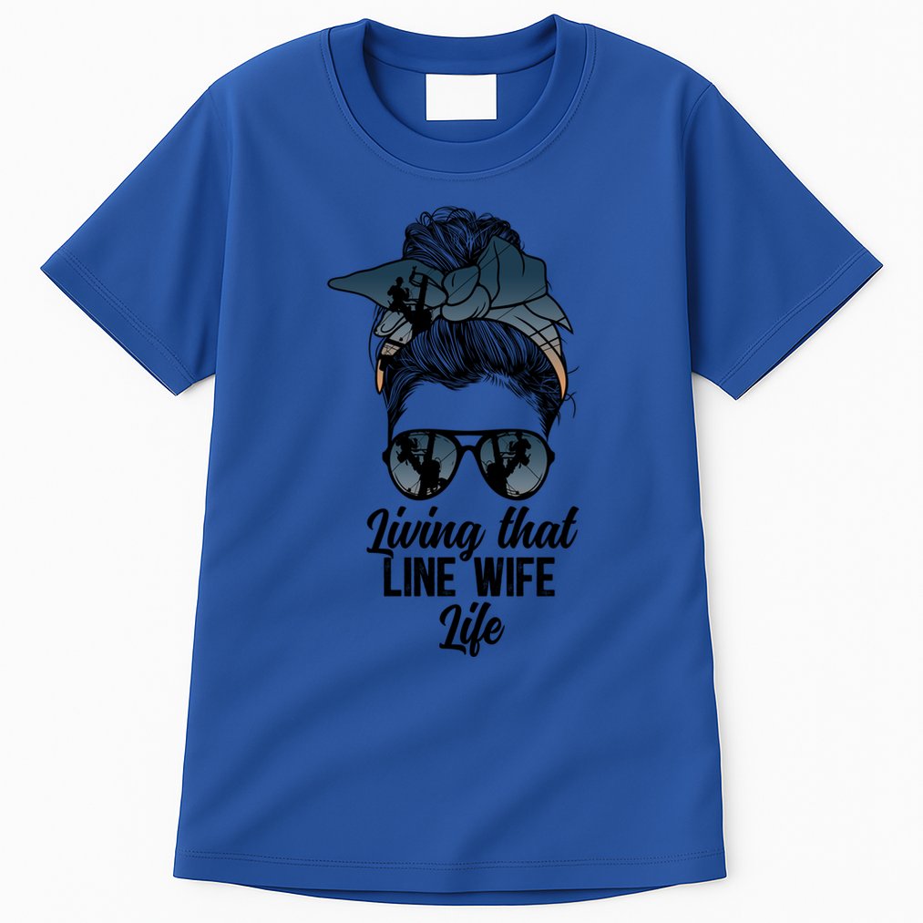 Living That Line Wife Life Line Wife Of A Line Gift Tall T-Shirt