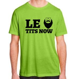 Le Titsnow Le Tits Now Ugly Christmas Let It Snow Gift Adult ChromaSoft Performance T-Shirt