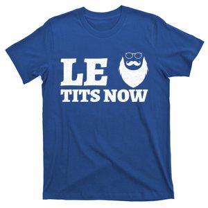 Le Titsnow Le Tits Now Ugly Christmas Let It Snow Gift T-Shirt