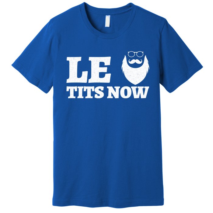 Le Titsnow Le Tits Now Ugly Christmas Let It Snow Gift Premium T-Shirt