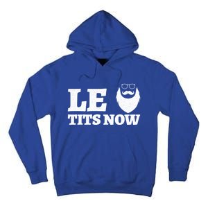 Le Titsnow Le Tits Now Ugly Christmas Let It Snow Gift Tall Hoodie