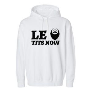 Le Titsnow Le Tits Now Ugly Christmas Let It Snow Gift Garment-Dyed Fleece Hoodie