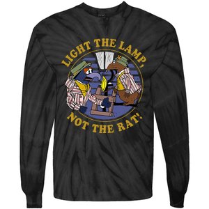 Light The Lamp Not The Rat Tie-Dye Long Sleeve Shirt