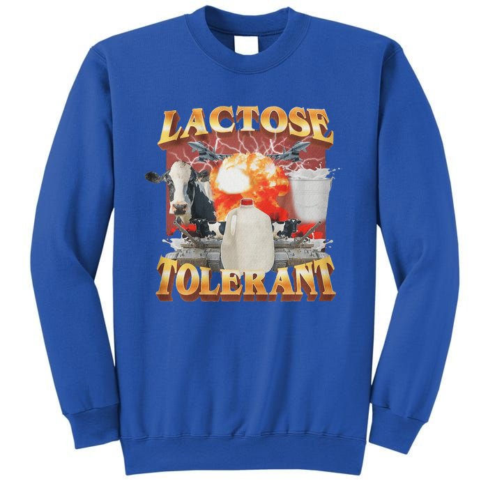 Lactose Tolerant Sweatshirt