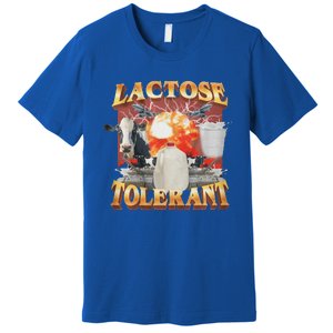 Lactose Tolerant Premium T-Shirt