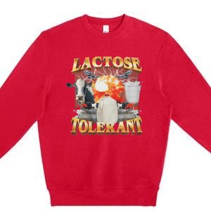 Lactose Tolerant Premium Crewneck Sweatshirt