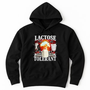 Lactose Tolerant Hoodie