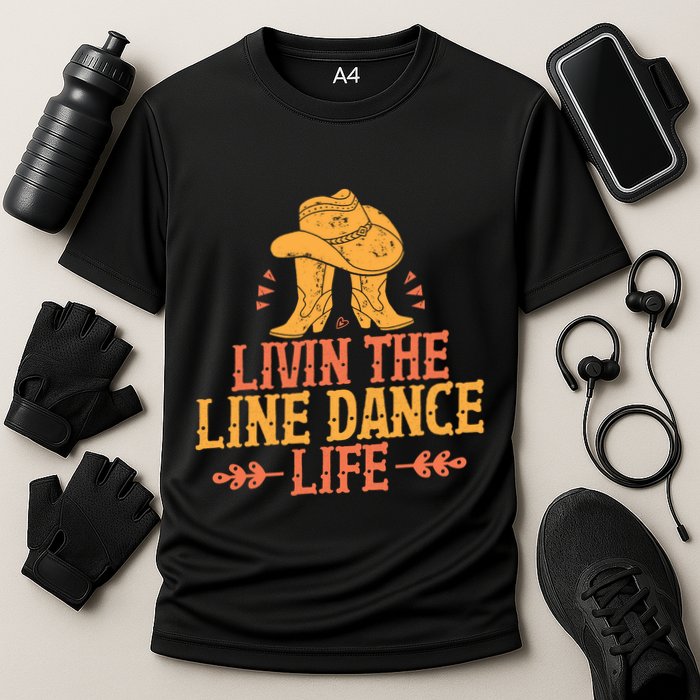 Livin The Line Dance Life T Cooling Performance Crew T-Shirt