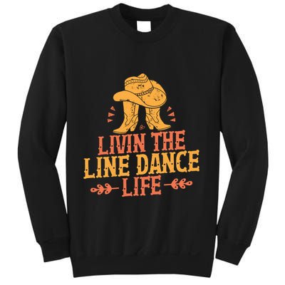 Livin The Line Dance Life T Sweatshirt