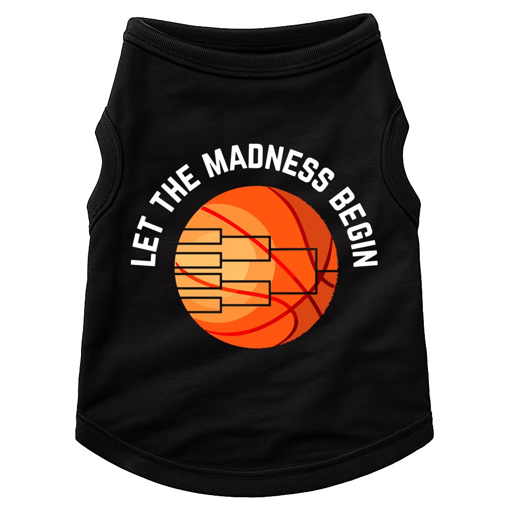 Let The Madness Begin Long Sleeve Basketball Doggie Tank