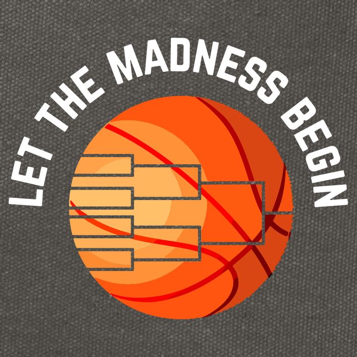 Let The Madness Begin Long Sleeve Basketball Cotton Canvas Backpack