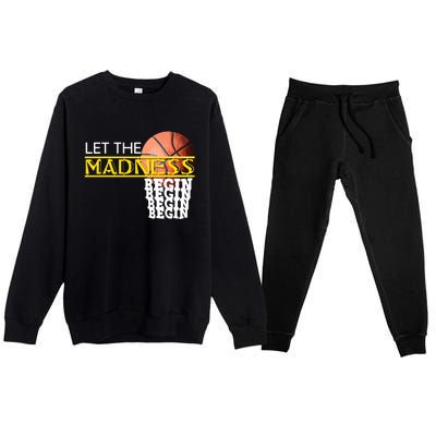 Let The Madness Begin Novelty Basketball Premium Crewneck Sweatsuit Set