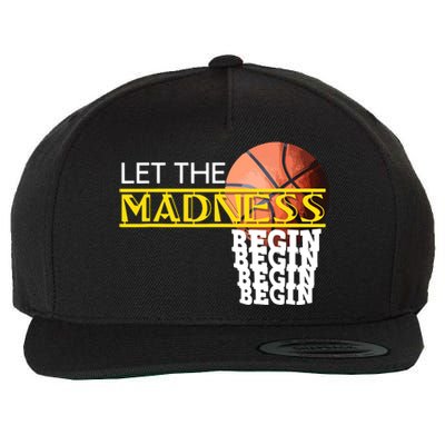 Let The Madness Begin Novelty Basketball Wool Snapback Cap