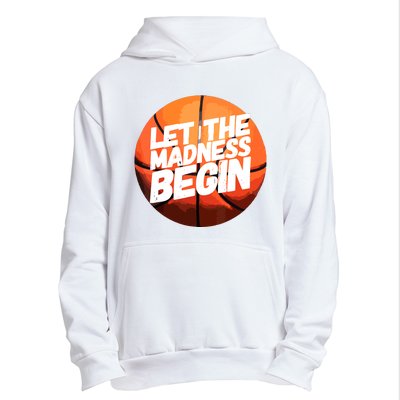 Let The Madness Begin Funny Women Man Basketball Lover Urban Pullover Hoodie