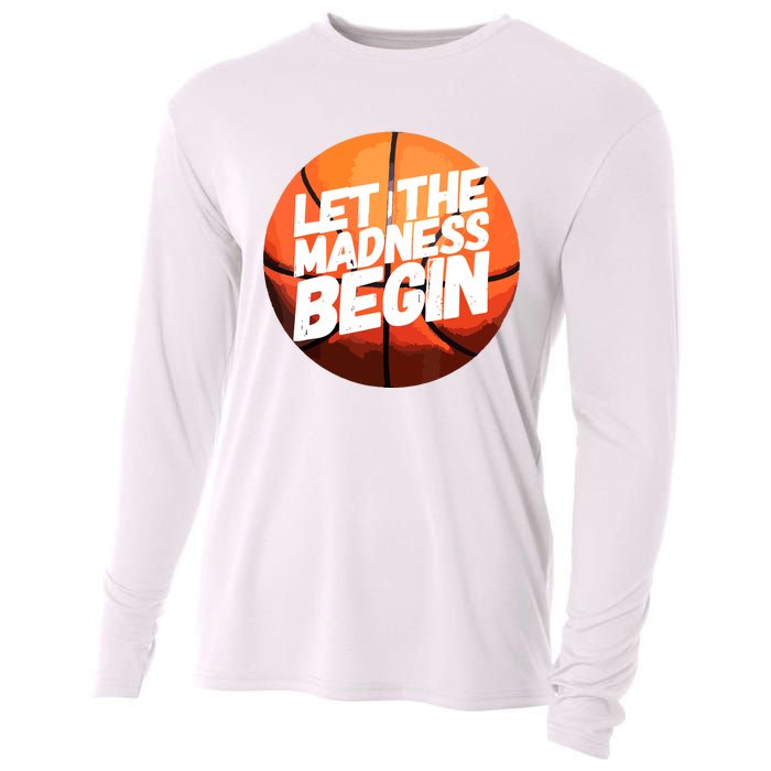 Let The Madness Begin Funny Women Man Basketball Lover Cooling Performance Long Sleeve Crew