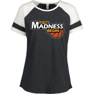 Let The Madness Begin Novelty Basketball Enza Ladies Jersey Colorblock Tee