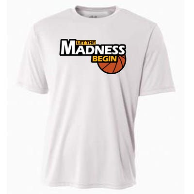 Let The Madness Begin Novelty Basketball Cooling Performance Crew T-Shirt