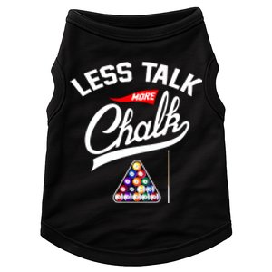 Let Talk More Chalk Great Ideas For Billiards Lover Gift Father's Day Doggie Tank