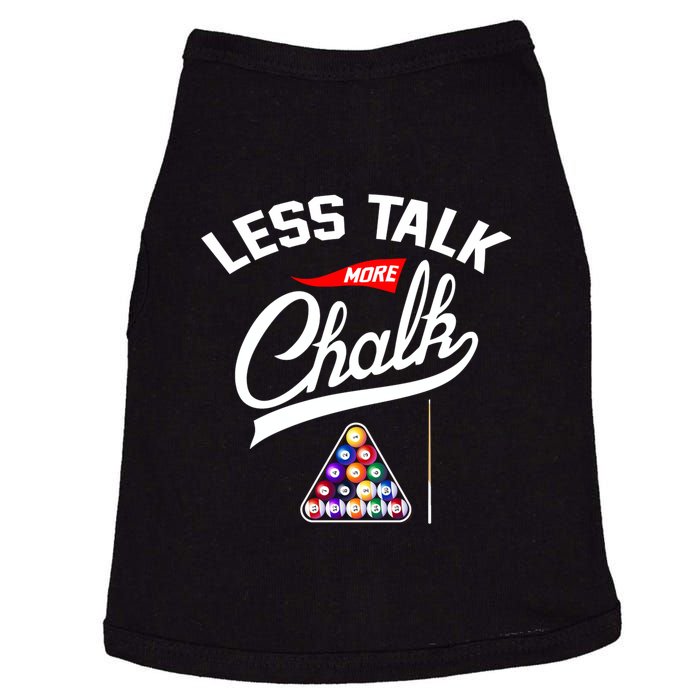 Let Talk More Chalk Great Ideas For Billiards Lover Gift Father's Day Doggie Tank