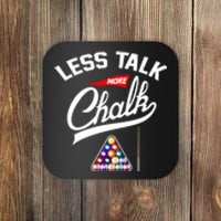 Let Talk More Chalk Great Ideas For Billiards Lover Gift Father's Day Coaster