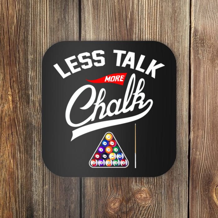 Let Talk More Chalk Great Ideas For Billiards Lover Gift Father's Day Coaster