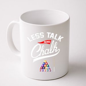 Let Talk More Chalk Great Ideas For Billiards Lover Gift Father's Day Coffee Mug