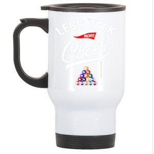 Let Talk More Chalk Great Ideas For Billiards Lover Gift Father's Day Stainless Steel Travel Mug