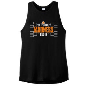 Let The Madness Begin A Funny Gift For Basketball Madness College March Premium Ladies PosiCharge Tri-Blend Wicking Tank