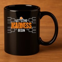 Let The Madness Begin A Funny Gift For Basketball Madness College March Premium 11oz C Handle Ceramic Mug