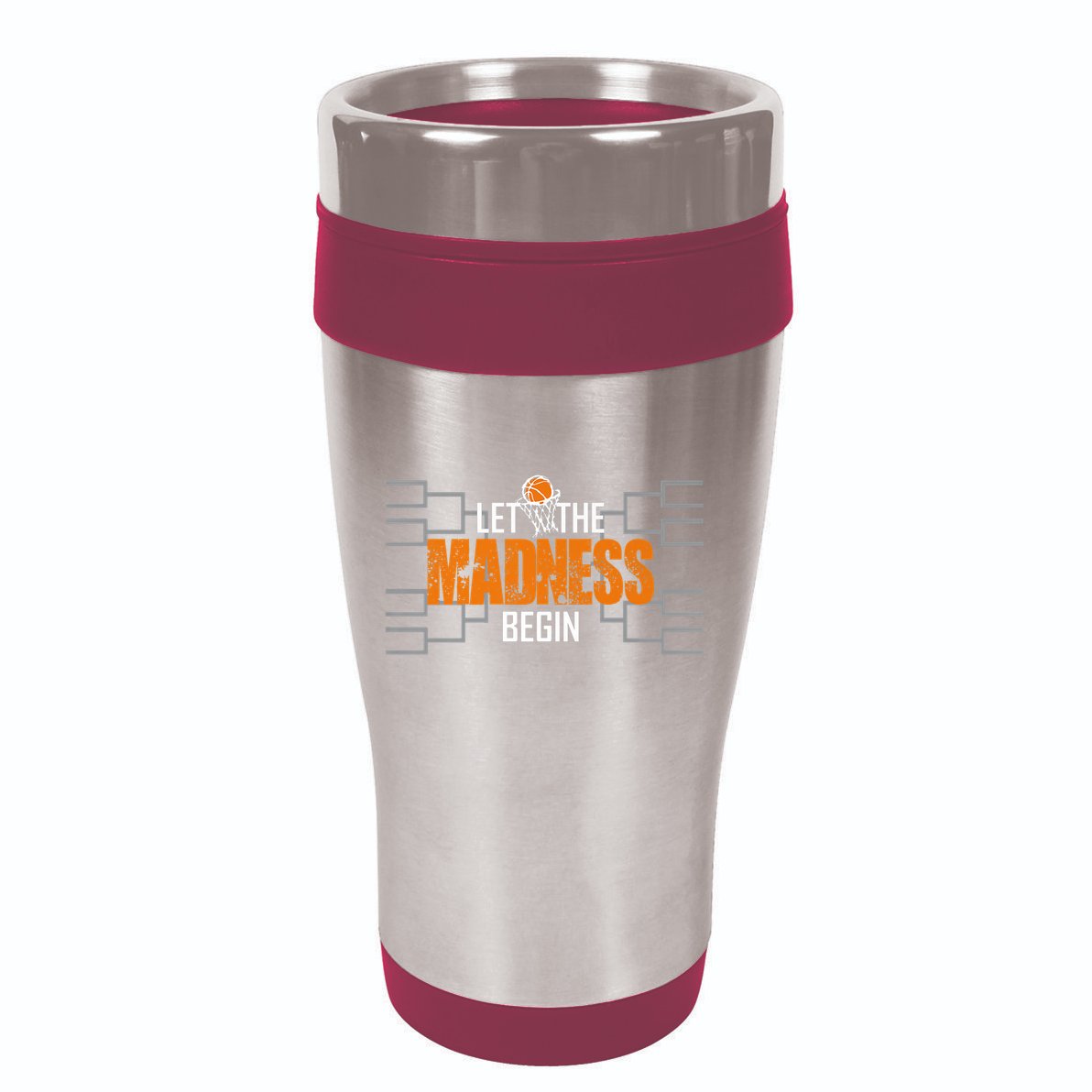 Let The Madness Begin A Funny Gift For Basketball Madness College March Premium 16oz Travel Tumbler