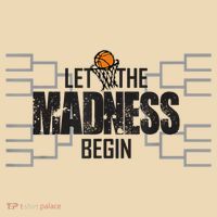 Let The Madness Begin College March Brackets Tournament Drawstring Bag