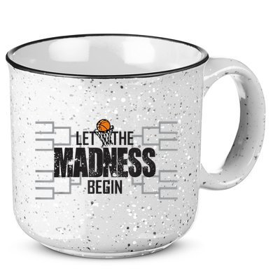 Let The Madness Begin College March Brackets Tournament 15oz Campfire Ceramic Mug