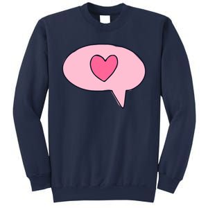 Love Text Message Sweatshirt