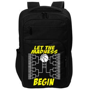 Let The Madness Begin Basketball Madness College Zip Hoodie Impact Tech Backpack