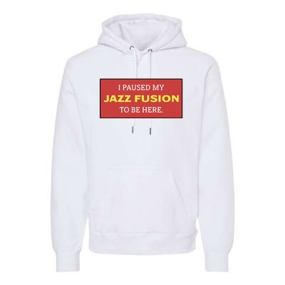 Lonious Thee Monk I Paused My Jazz Fusion To Be Here Premium Hoodie