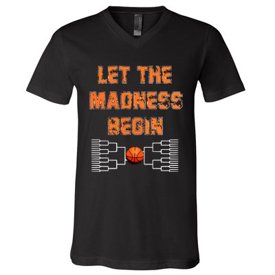 Let The Madness Begin Basketball Hoodie V-Neck T-Shirt