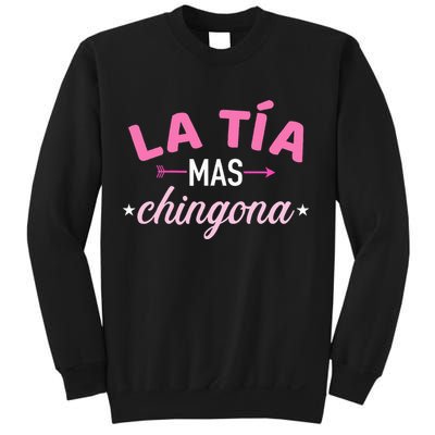 La TíA Mas Chingona Sweatshirt