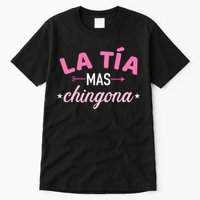 La TíA Mas Chingona Tall T-Shirt